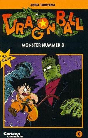 Dragon Ball, Vol. 6: Monster nummer 8 by Akira Toriyama