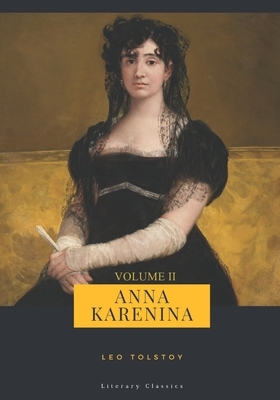 Anna Karenina (Volume II) by Leo Tolstoy