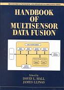 Multisensor Data Fusion by David Hall, James Llinas