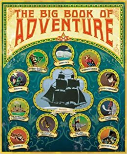 The Big Book of Adventure by Pedro Rodríguez, Alissa Heyman