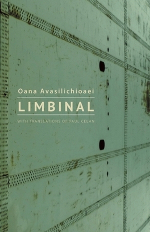 Limbinal by Oana Avasilichioaei
