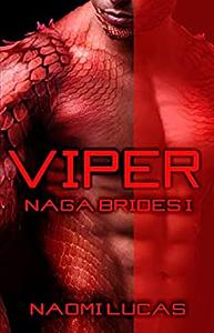 Vibora by Naomi Lucas