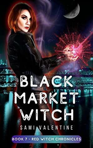 Black Market Witch by Sami Valentine