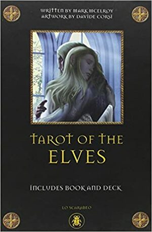 Tarot of the Elves Kit by Lo Scarabeo