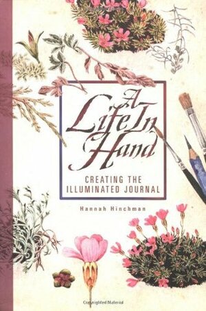 A Life In Hand by Hannah Hinchman