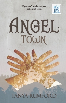 Angel Town by Tanya Rumford