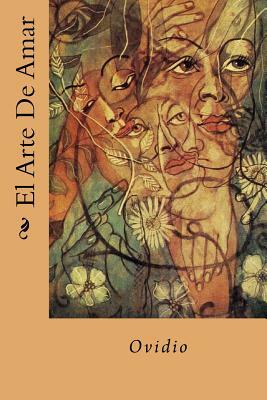El Arte De Amar (Spanish Edition) by Ovid