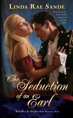 The Seduction of an Earl by Linda Rae Sande