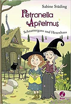 Schnattergans und Hexenhaus by Sabine Städing