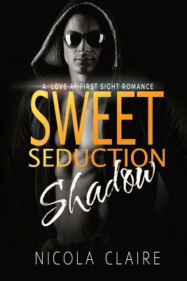 Sweet Seduction Shadow by Nicola Claire