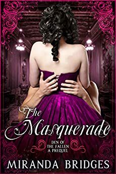 The Masquerade by Miranda Bridges