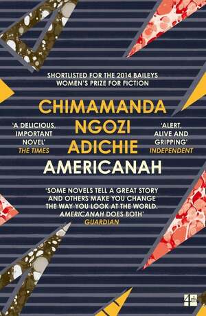 Americanah by Chimamanda Ngozi Adichie