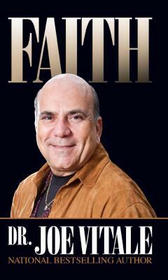Faith by Joe Vitale