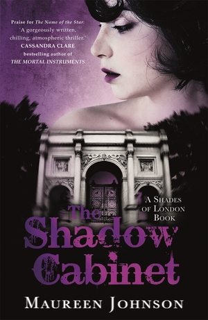 The Shadow Cabinet by Maureen Johnson