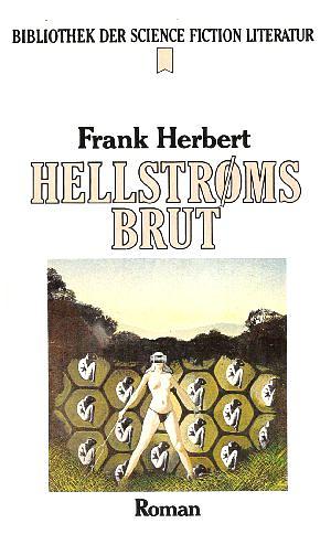 Hellstrøms Brut: Science-fiction-Roman by Frank Herbert