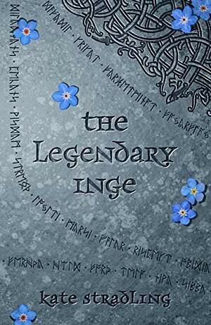 The Legendary Inge by Kate Stradling