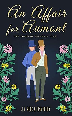 An Affair for Aumont by J.A. Rock, Lisa Henry