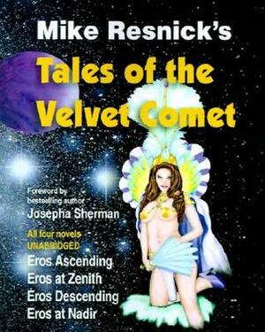 Tales of the Velvet Comet by Mike Resnick, Josepha Sherman, Ralph Roberts