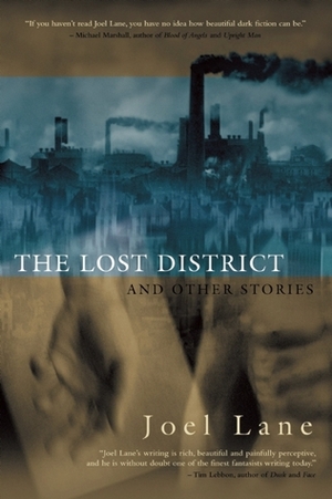The Lost District by Joel Lane