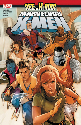 Age of X-Man: The Marvelous X-Men by 