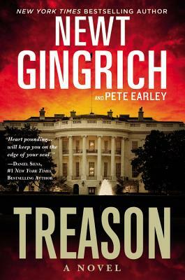 Treason by Newt Gingrich, Pete Earley