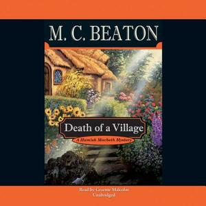 Death of a Village by M.C. Beaton