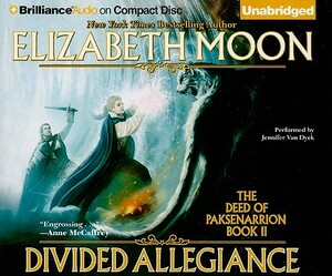 Divided Allegiance by Elizabeth Moon