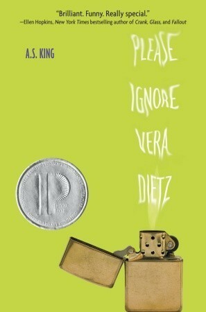 Please Ignore Vera Deitz by A.S. King