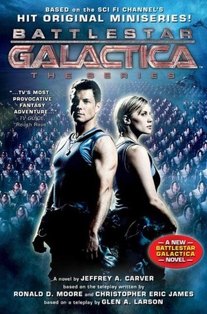 Battlestar Galactica by Jeffrey A. Carver