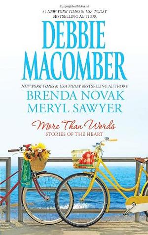 Stories of the Heart by Brenda Novak, Debbie Macomber, Meryl Sawyer