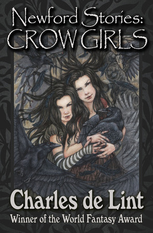 Newford Stories: Crow Girls by Charles de Lint