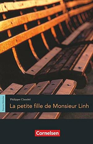 La Petite Fille De Monsieur Linh by Philippe Claudel