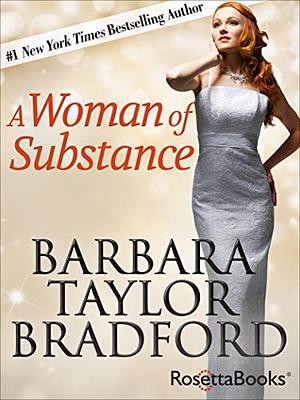 A Woman of Substance by Barbara Taylor Bradford