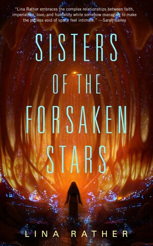 Sisters of the Forsaken Stars by Lina Rather