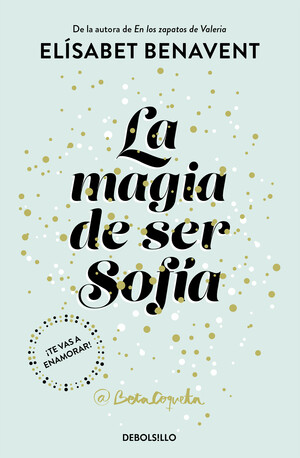 La magia de ser Sofía by Elísabet Benavent