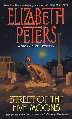 Street of the Five Moons by Elizabeth Peters