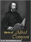 Works of Alfred Lord Tennyson by Alfred Tennyson