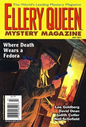 Ellery Queen Mystery Magazine, July 2011 (Vol. 138 No. 1) by Neil Schofield, Nina Murry, Lee Goldberg, Judith Cutler, Josh Pachter, Robert Barnard, David Dean, John Buchanan, Ulrike Rudolph, Amy Myers