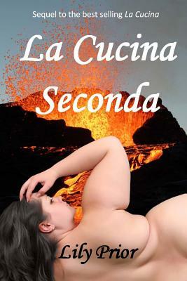 La Cucina Seconda by Lily Prior