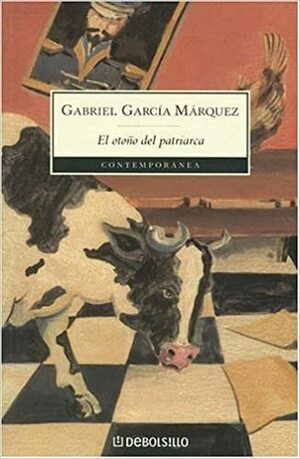 El otoño del partriarca by Gabriel García Márquez