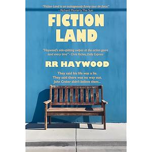 Fiction Land by R.R. Haywood