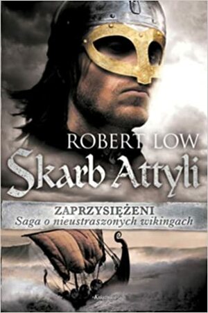 Skarb Attyli by Robert Low