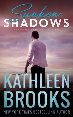 Sunken Shadows by Kathleen Brooks