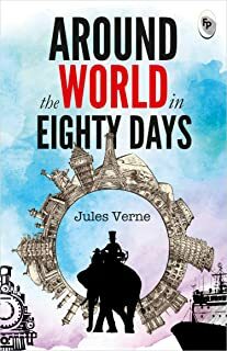 Around the World in 80 Days by Jules Verne