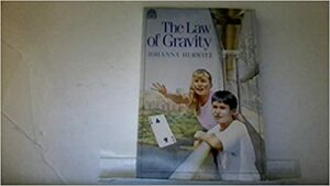 The Law of Gravity by Johanna Hurwitz