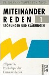 Störungen und Klärungen, Allgemeine Psychologie der Kommunikation by Friedemann Schulz von Thun