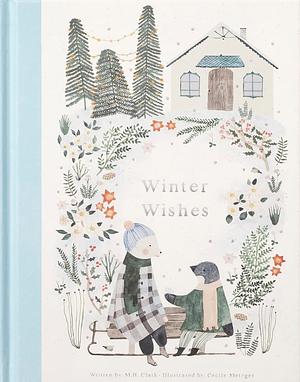 Winter Wishes by M. H. Clark