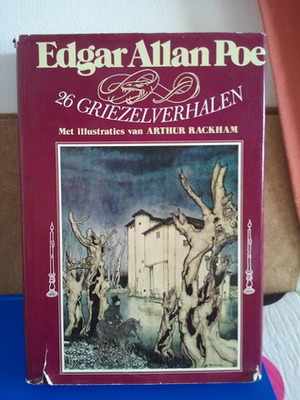 Zesentwintig griezelverhalen by Hans Sturris, Simon Vestdijk, Edgar Allan Poe, Hans Edinga, Arthur Rackham