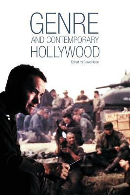 Genre and Contemporary Hollywood by Stephen Neale