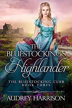 The Bluestocking's Highlander by Audrey Harrison